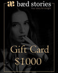 Gift Card 1000$ - baedstories